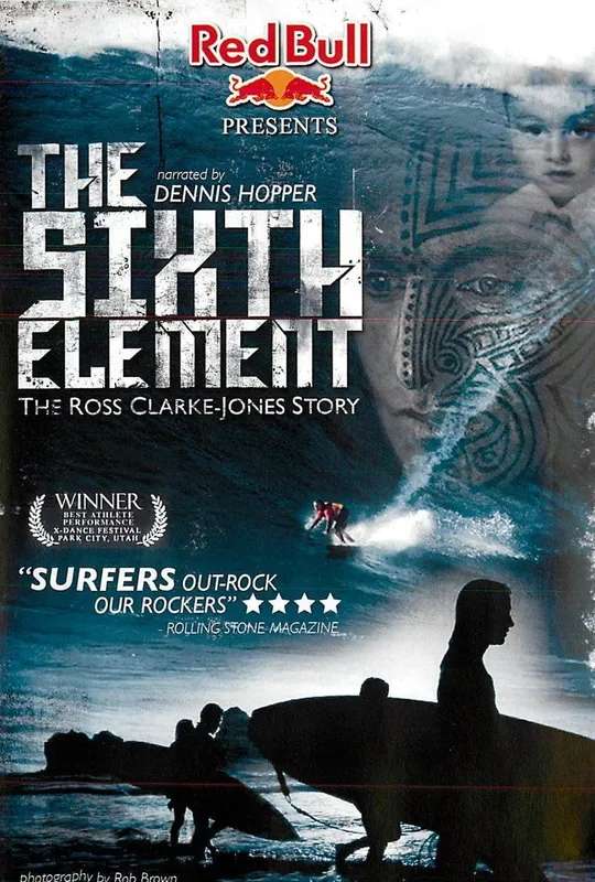 The Sixth Element: The Ross Clarke-Jones Story poster