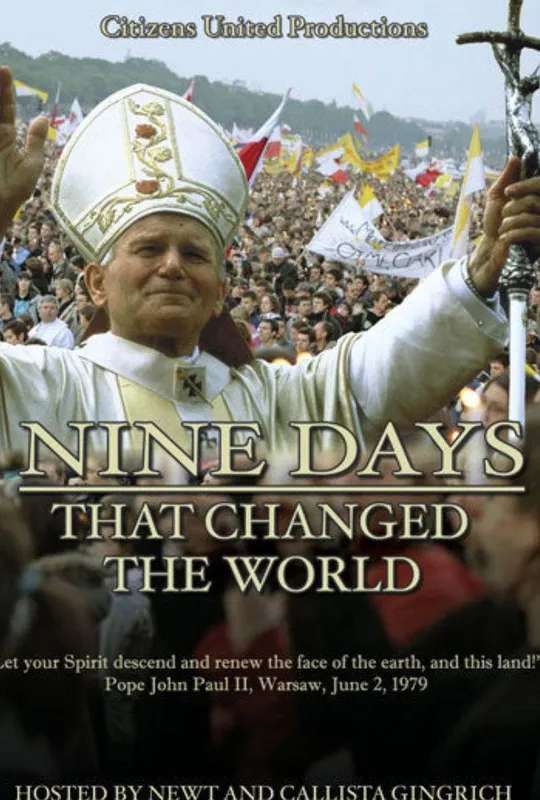 Nine Days That Changed The World poster