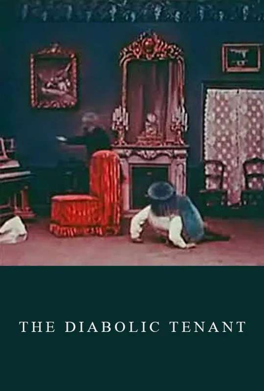 The Diabolic Tenant poster