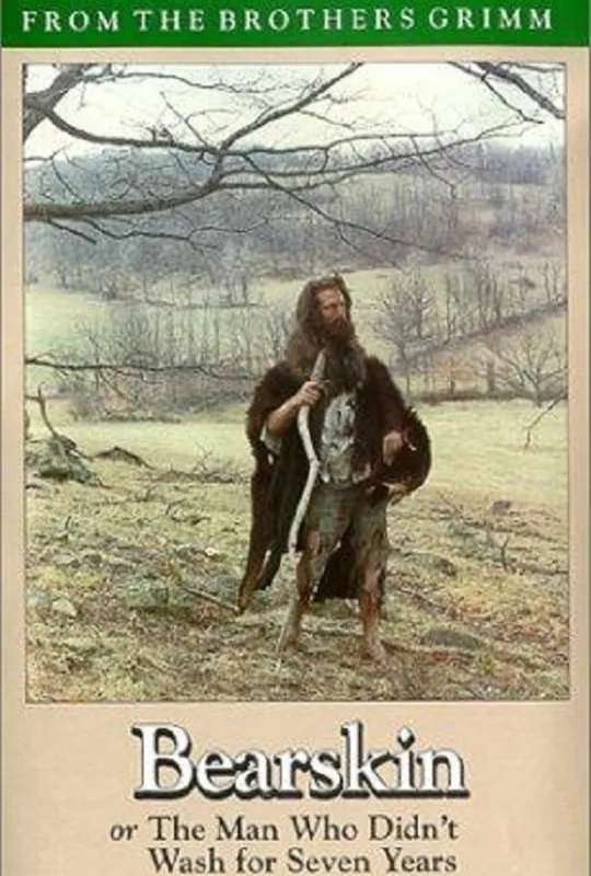 Bearskin, or The Man Who Didn't Wash for Seven Years poster