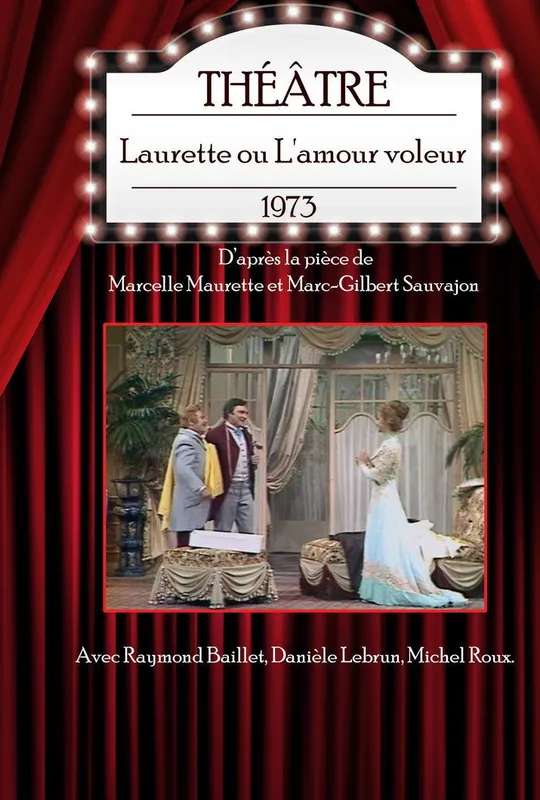 Laurette ou l'Amour voleur poster
