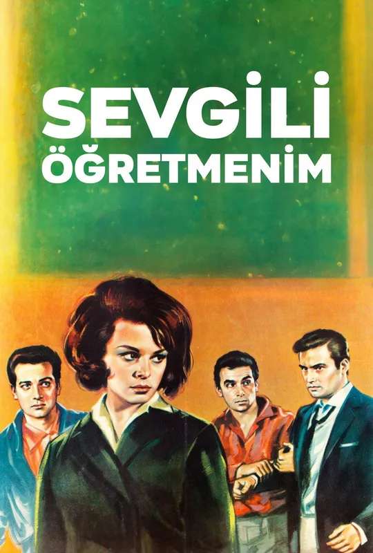 Sevgili Öğretmenim poster