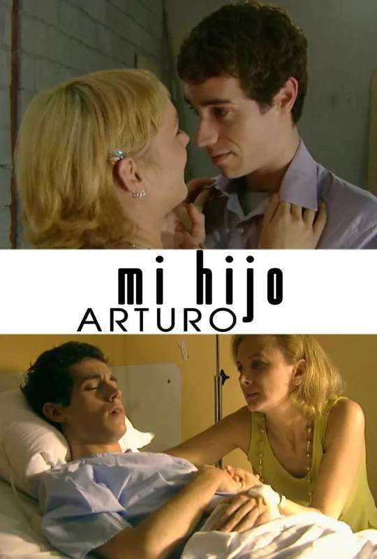 Mi hijo Arturo poster