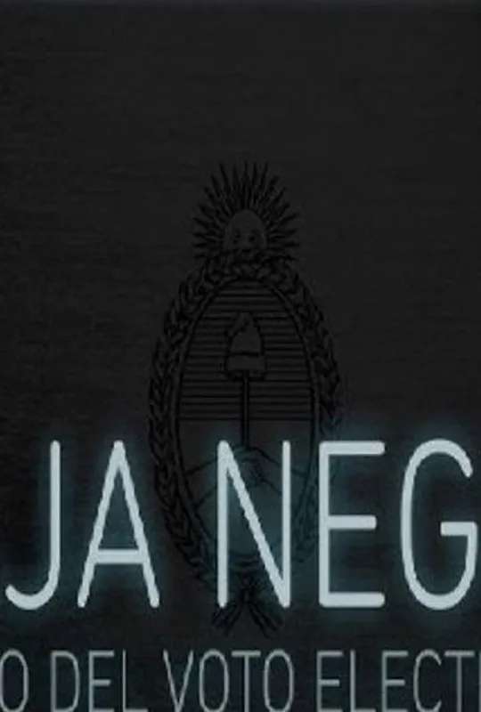 Caja Negra: El mito del voto electrónico poster