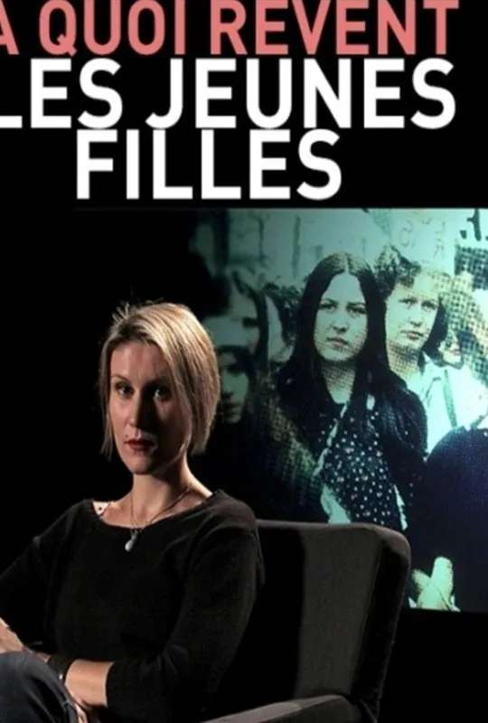 À quoi rêvent les jeunes filles ? poster