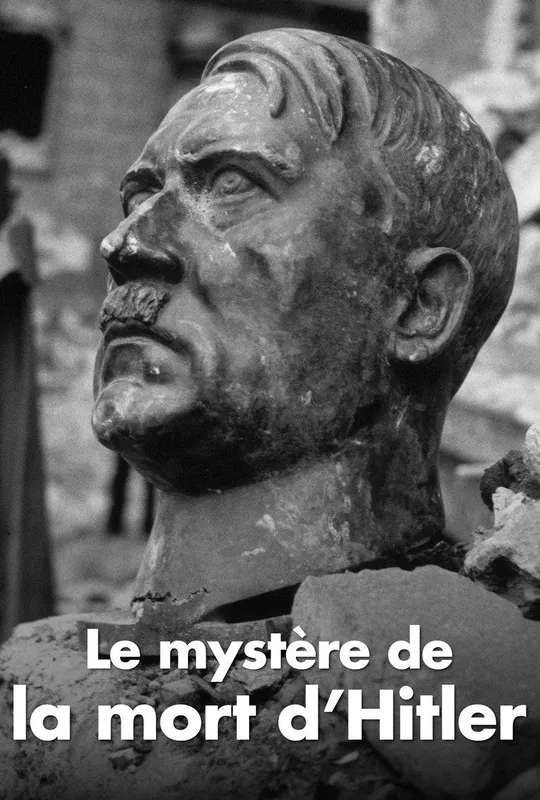 Le Mystère de la mort d'Hitler poster