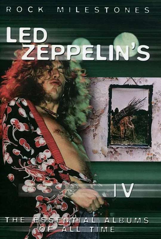 Rock Milestones: Led Zeppelin's IV poster