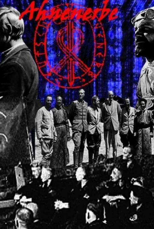 Ahnenerbe : Les Terribles Savants d'Hitler poster