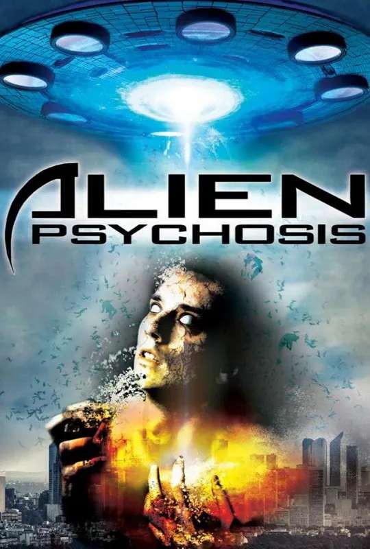 Alien Psychosis poster