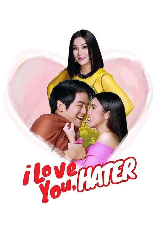 I Love You, Hater poster