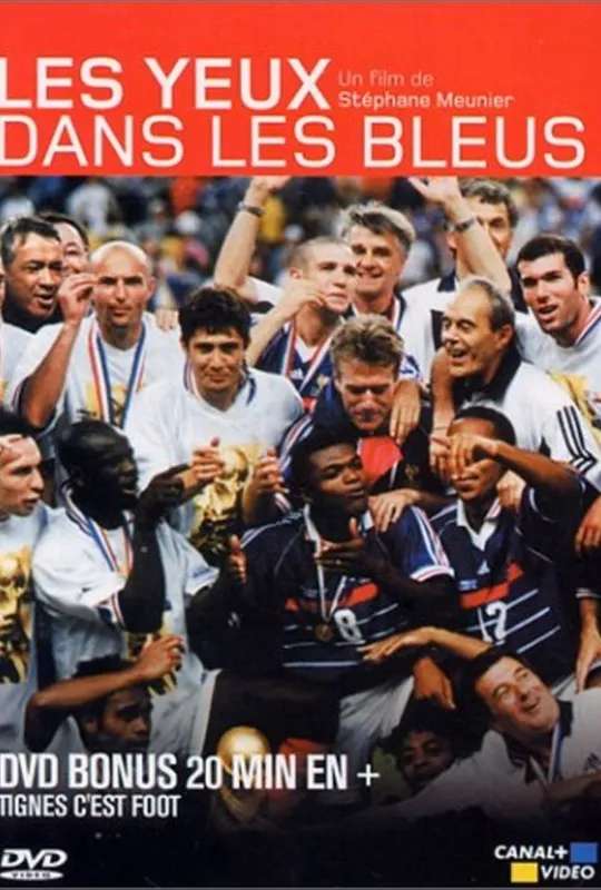 Les Yeux dans les bleus - Bonus Tignes c'est Foot poster