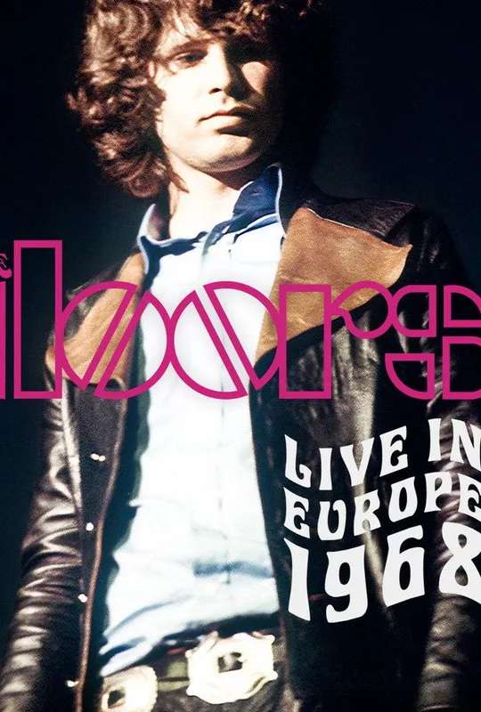 The Doors: Live in Europe 1968 poster