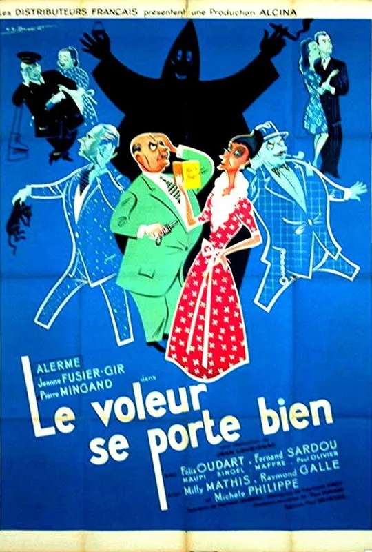 Le voleur se porte bien poster