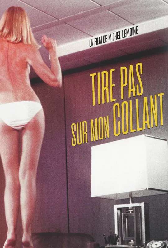 Tire pas sur mon collant poster