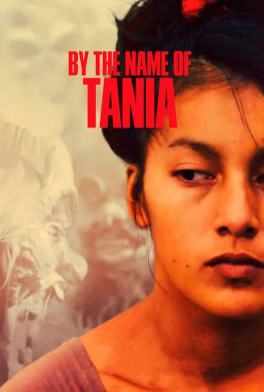 By the Name of Tania poster