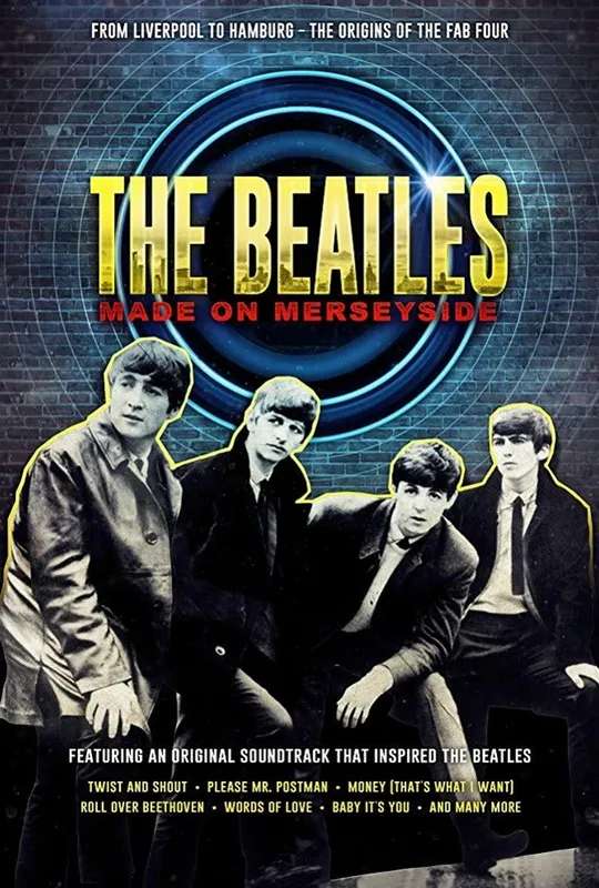 The Beatles: Made on Merseyside poster
