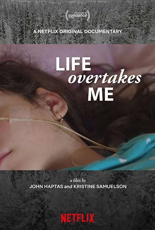 Life Overtakes Me poster