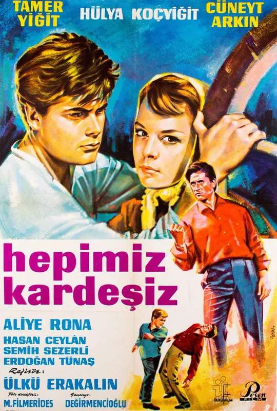 Hepimiz Kardeşiz poster