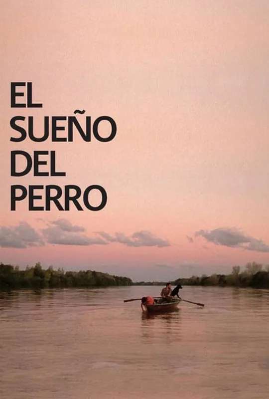 El sueño del perro poster