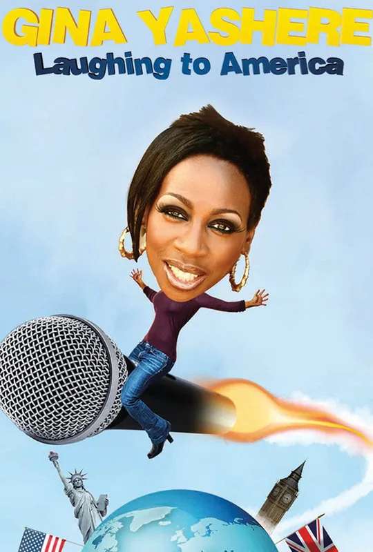 Gina Yashere: Laughing To America poster