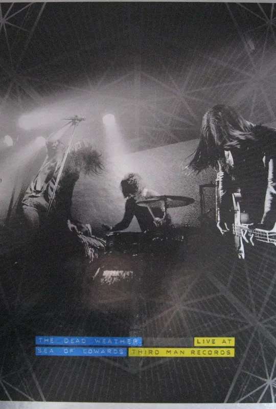 The Dead Weather: Sea Of Cowards - Live At Third Man Records poster