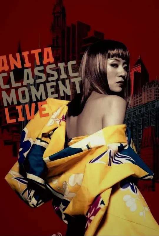Anita Classic Moment Live poster