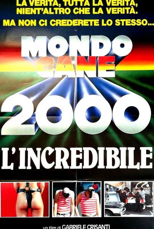 Mondo Cane 2000 -The Incredible poster