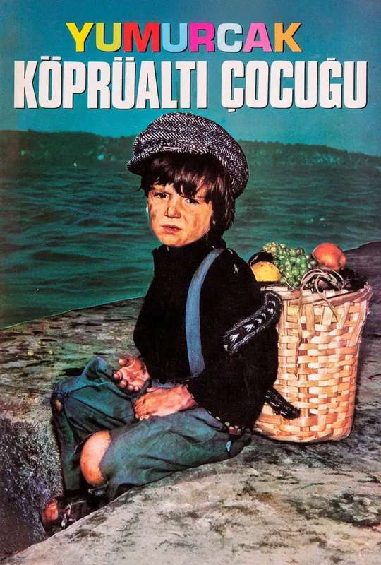 Yumurcak Köprüaltı Çocuğu poster