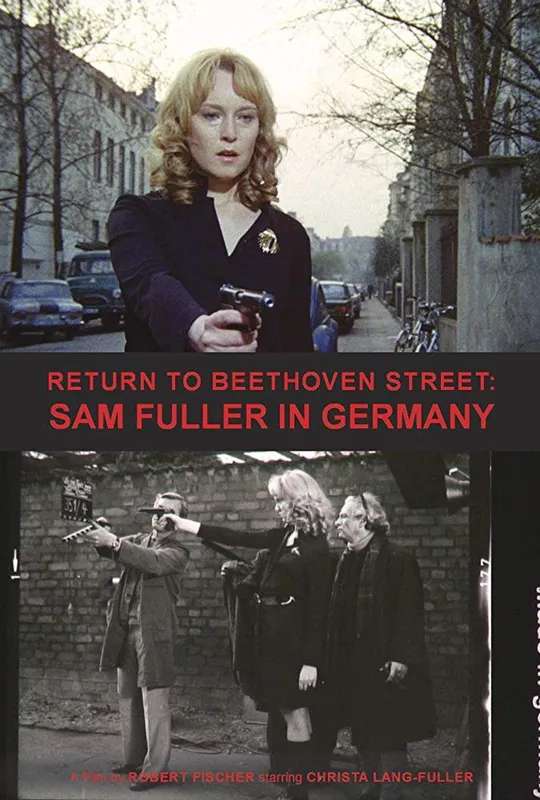 Return to Beethoven Street: Sam Fuller in Germany poster