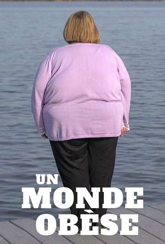 An Obese World poster