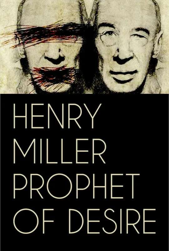 Henry Miller: Prophet of Desire poster