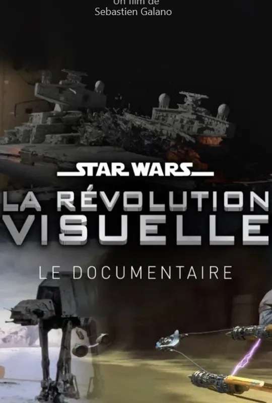 Star Wars : La Révolution Visuelle poster