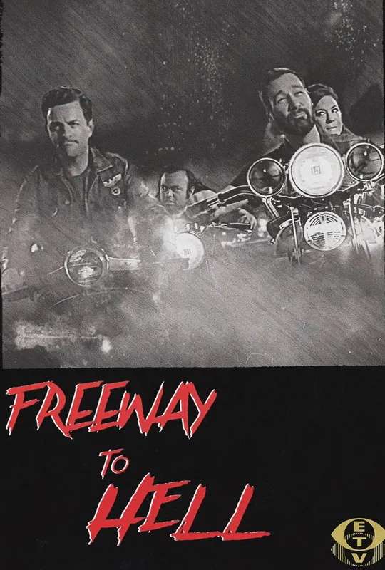 Freeway to Hell poster