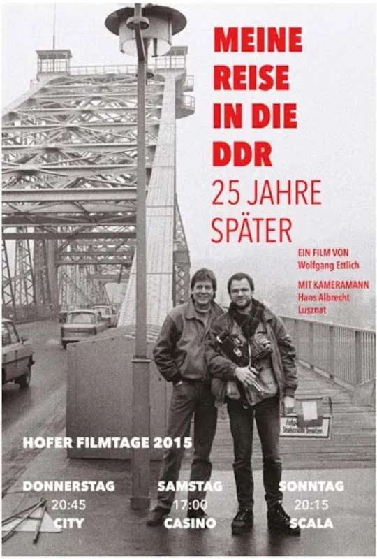 Meine Reise in die DDR - 25 Jahre später poster