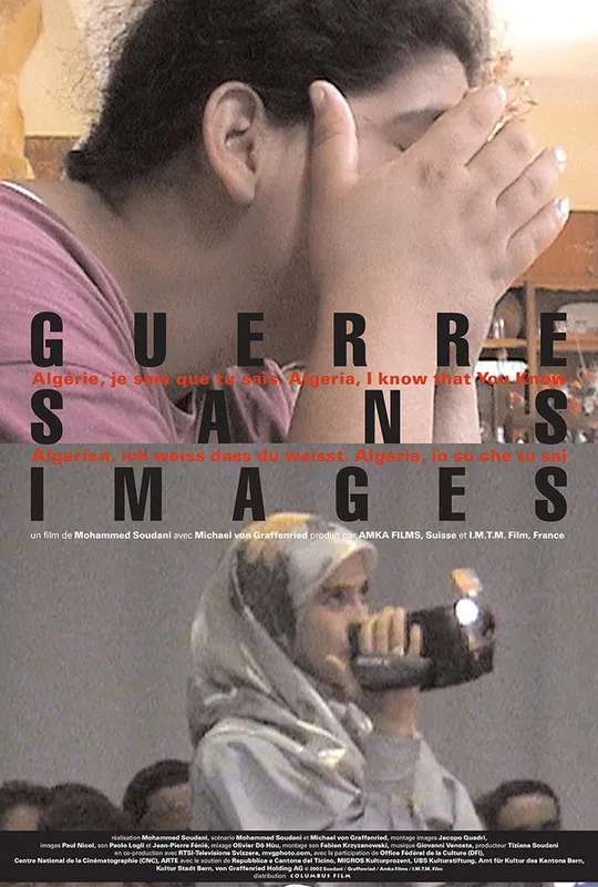 Guerre sans images - Algérie, je sais que tu sais poster
