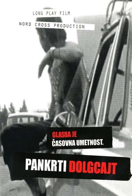 Music Is the Art of Time 1, LP film Pankrti – No Fun poster