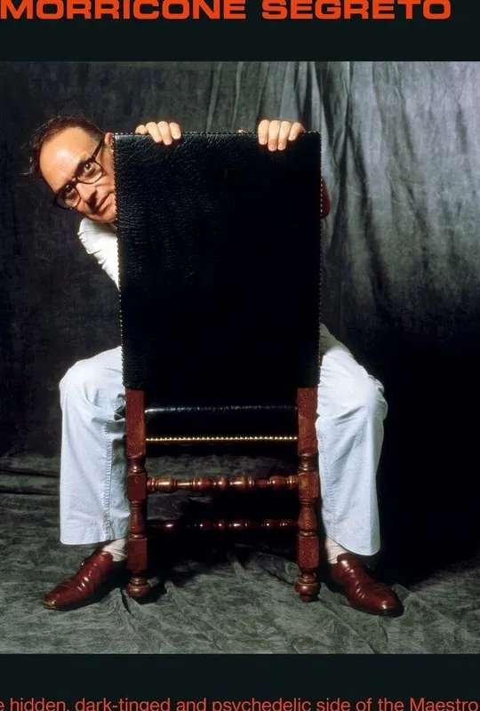 Celebrating Ennio Morricone: - THE SECRETS BEHIND HIS GENIUS poster