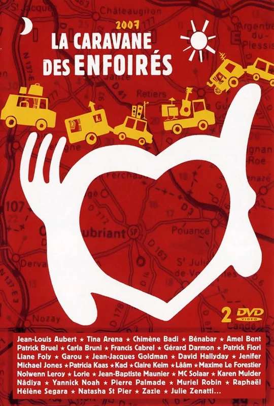 Les Enfoirés 2007 - La caravane des Enfoirés poster