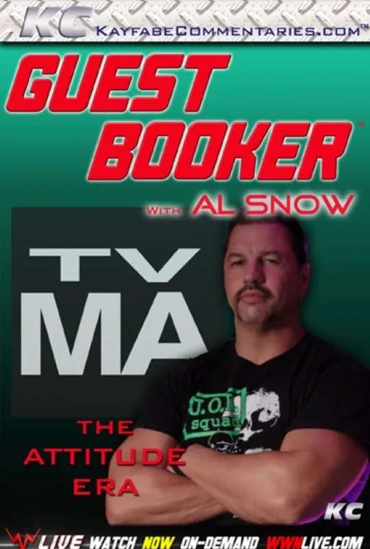 Guest Booker with Al Snow poster