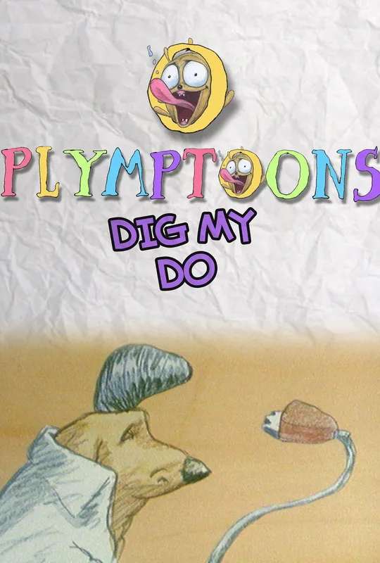 Dig My Do poster
