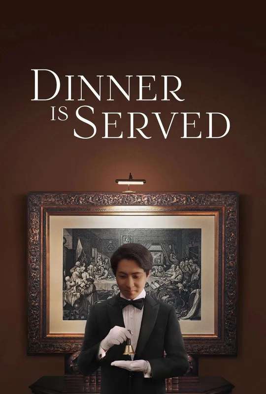 Dinner Is Served poster
