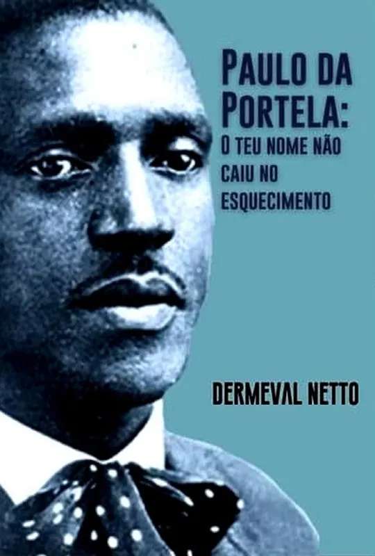 Paulo da Portela: O Teu Nome não Caiu no Esquecimento poster