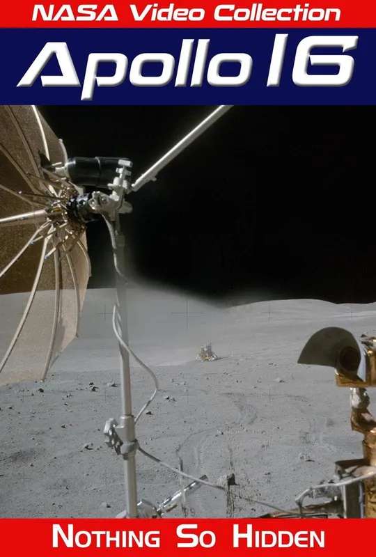 Apollo 16: Nothing So Hidden poster
