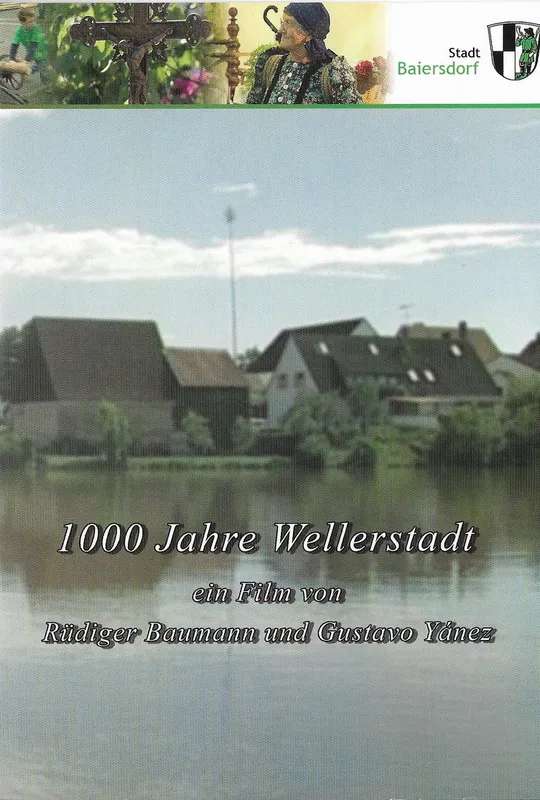 1000 Years of Wellerstadt poster
