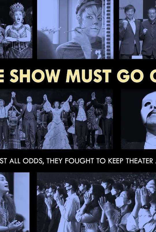 The Show Must Go On poster