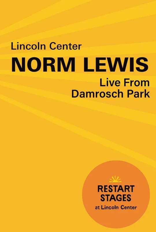 Norm Lewis at Damrosch Park poster