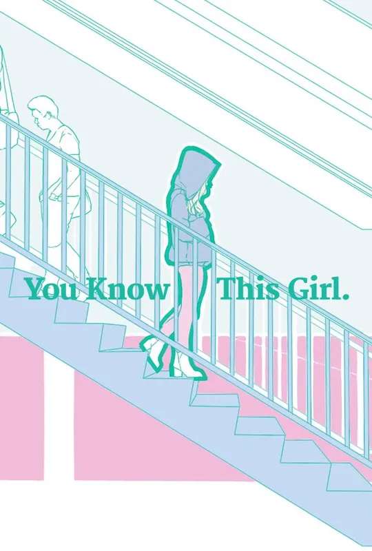 You Know This Girl. poster
