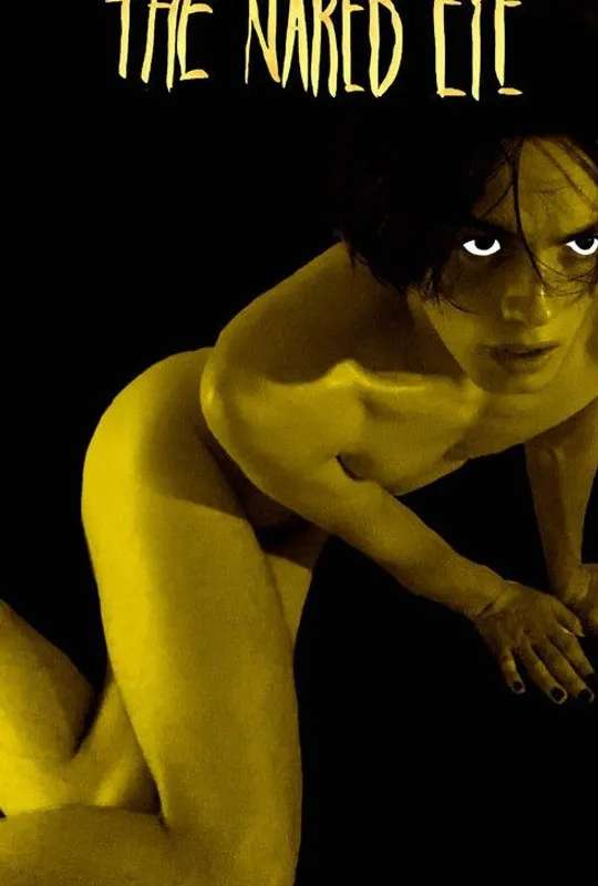 The Naked Eye poster