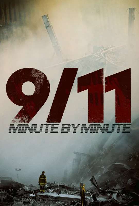 9/11: Minute by Minute poster