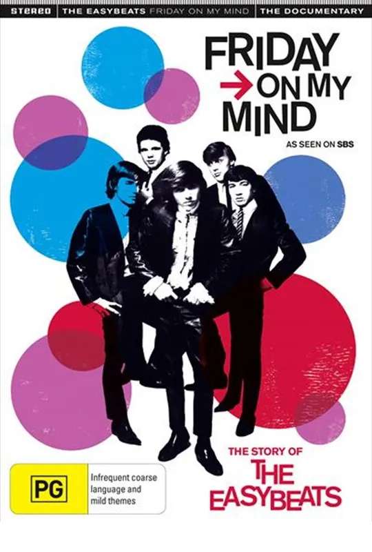 Friday on My Mind: The Story of the Easybeats poster